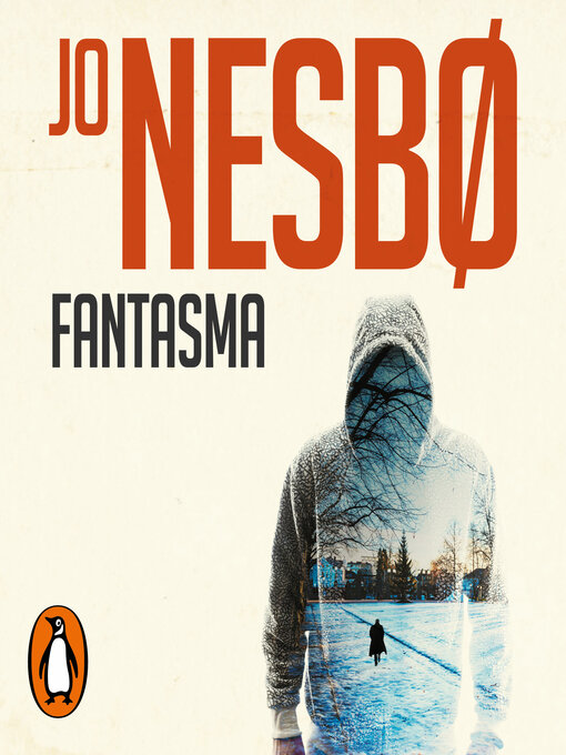 Title details for Fantasma by Jo Nesbo - Available